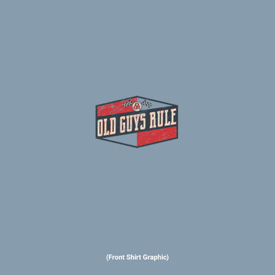 Old Guys Rule - Superior - Stone Blue T-Shirt - Front Graphic