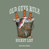 Old Guys Rule - Fresh Bucket List - Heather Green T-Shirt - Back Graphic