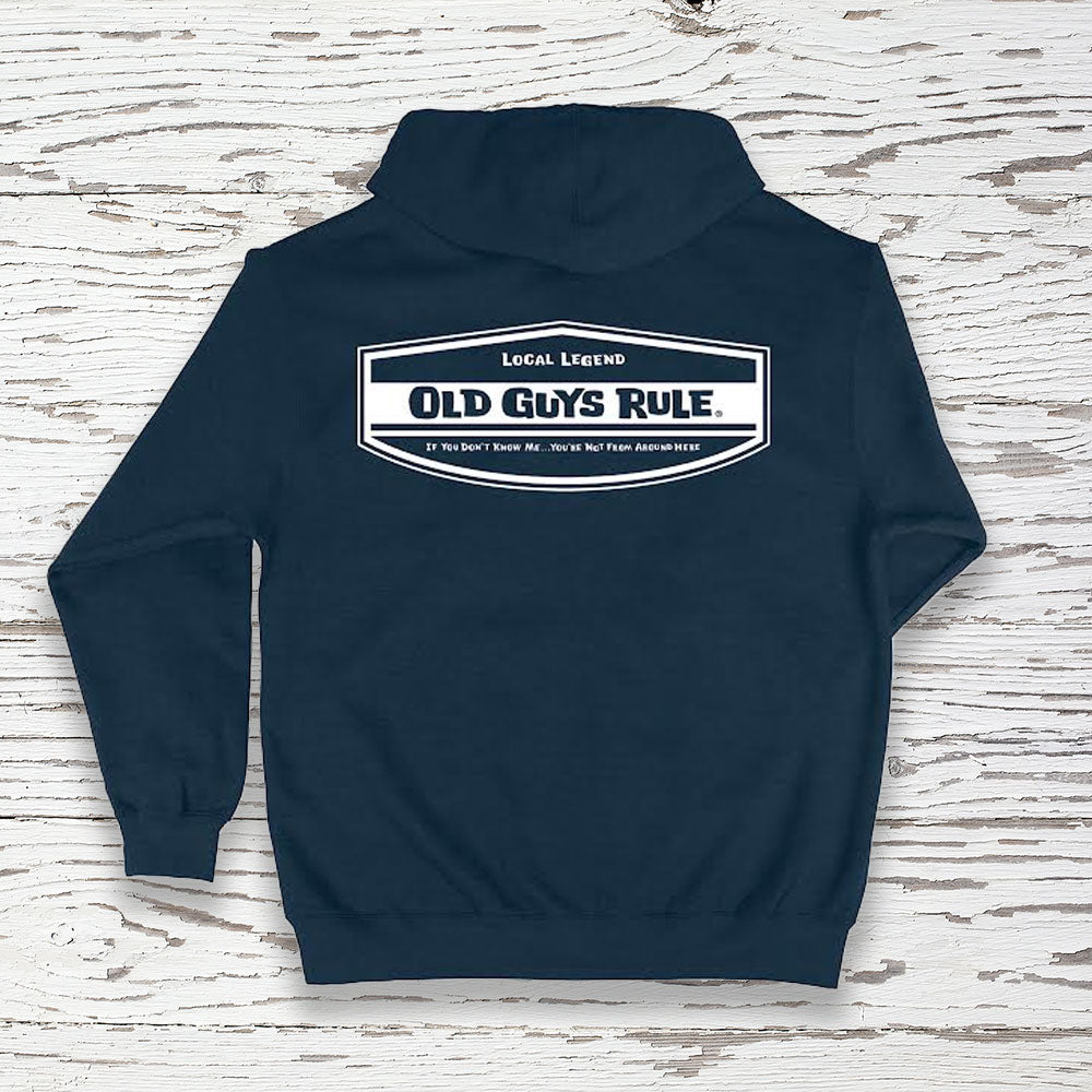 Old Guys Rule Zip Up Hoodie Local Legend Old Guys Rule Official Online Store Largest Selection Of Authentic Old Guys Rule T Shirts Hats and More