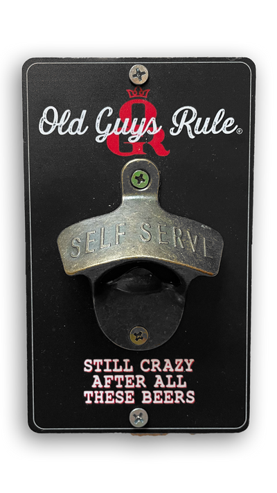 Old Guys Rule Wall Mounted Bottle Opener