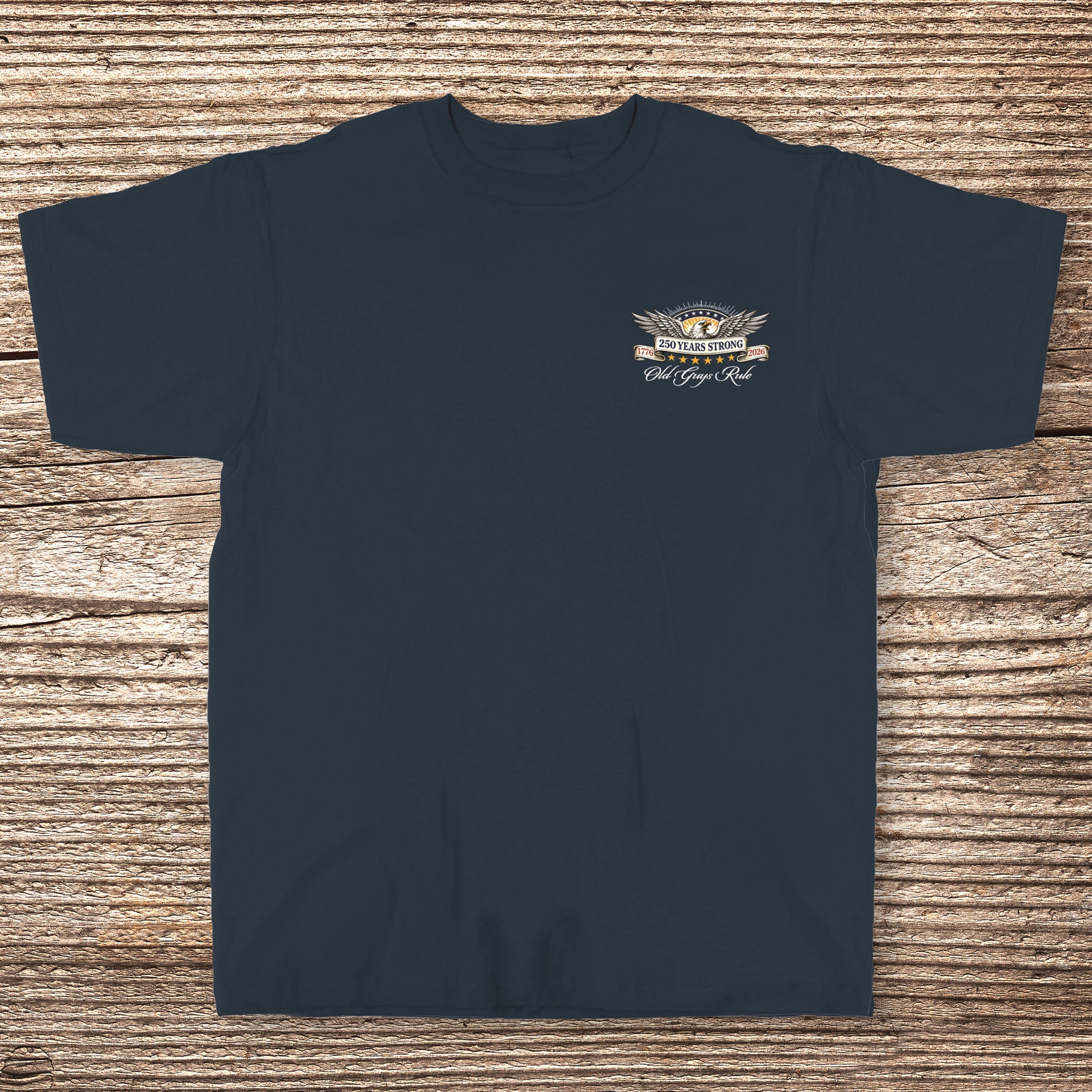 Fathers Day Tee 2026 - Limited Liberty 250 Edition