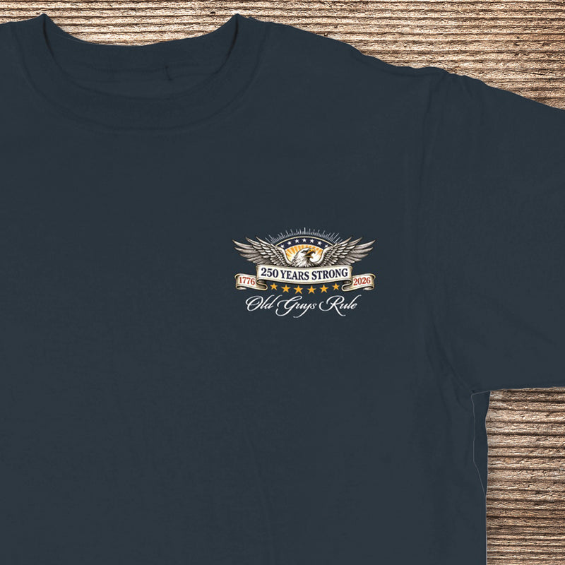 Fathers Day Tee 2026 - Limited Liberty 250 Edition