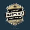 Old Guys Rule - Legend Badge  - Harbor Blue T-Shirt - Back Design