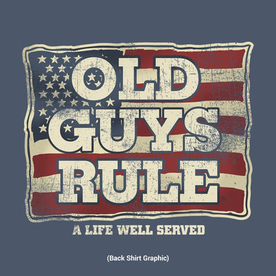 Old Guys Rule - A Life Well Served - Navy Heather T-Shirt - Back Design