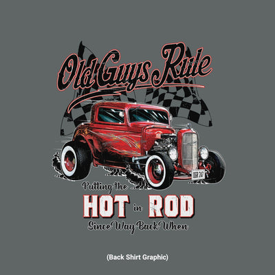 Old Guys Rule - Hot In Rod - Gravel T-Shirt- Back Graphic