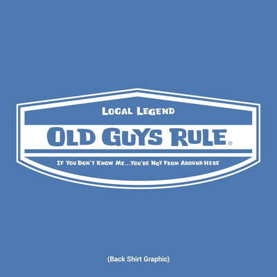 Old Guys Rule - Local Legend - Iris - Back Graphic