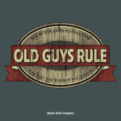 Old Guys Rule - Vintage Goods - Aged To Perfection - Dark Heather T-Shirt - Back Design