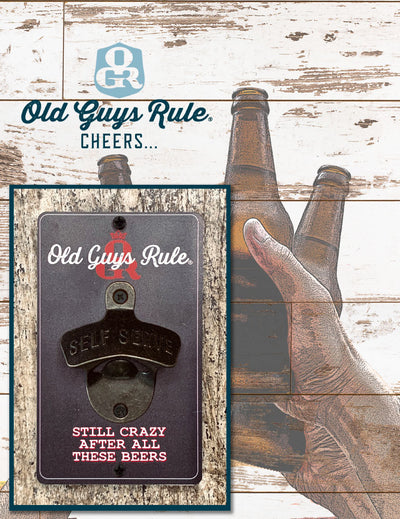 Old Guys Rule Wall Mounted Bottle Opener