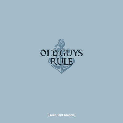Old Guys Rule - Sea Dog - Light Blue - Front Graphic